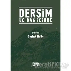 Dersim Üç Dağ İçinde - Kolektif - Nota Bene Yayınları