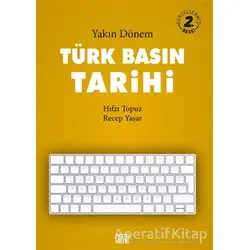 Türk Basın Tarihi - Recep Yaşar - Nota Bene Yayınları