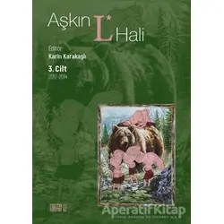 Aşkın L* Hali Cilt 3 - Karin Karakaşlı - Nota Bene Yayınları