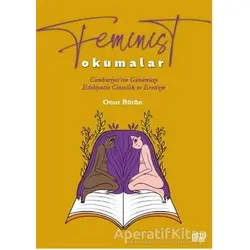 Feminist Okumalar - Onur Bütün - Nota Bene Yayınları