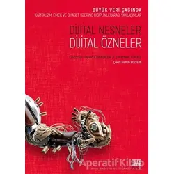 Dijital Nesneler, Dijital Özneler - Christian Fuchs - Nota Bene Yayınları