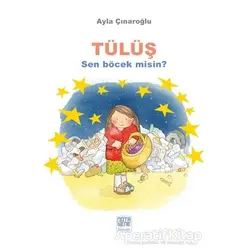 Tülüş - Ayla Çınaroğlu - Nota Bene Yayınları