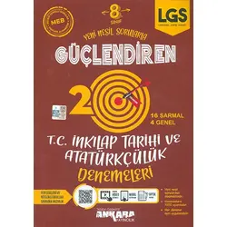 8.Sınıf Güçlendiren İnkılap Tarihi ve Atatürkçülük 20 Deneme Ankara Yayıncılık