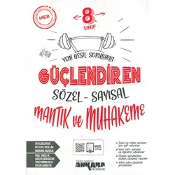 8.Sınıf Güçlendiren Sözel Sayısal Mantık Soru Bankası Ankara Yayıncılık