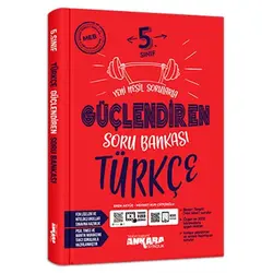 5. Sınıf Türkçe Güçlendiren Soru Bankası Ankara Yayıncılık
