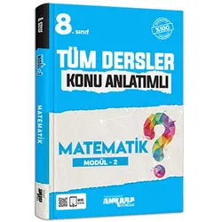 8. Sınıf Tüm Dersler Konu Anlatımlı Matematik Modül - 2 Ankara Yayıncılık