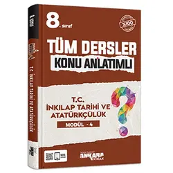 8. Sınıf Tüm Dersler Konu Anlatımlı TC İnkılap Tarihi ve Atatürkçülük Modül -4 Ankara Yayıncılık