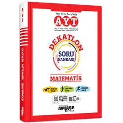AYT Matematik Dekatlon Soru Bankası Ankara Yayıncılık