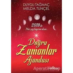 Doğru Zamanlar Ajandası - Duygu Tağmaç - Yediveren Yayınları