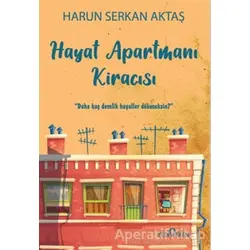 Hayat Apartmanı Kiracısı - Harun Serkan Aktaş - Yediveren Yayınları