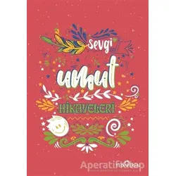 Umut Hikayeleri - Akif Bayrak - Yediveren Yayınları