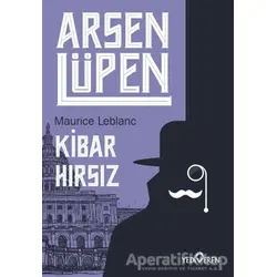 Kibar Hırsız - Arsen Lüpen - Maurice Leblanc - Yediveren Yayınları