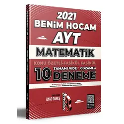 Benim Hocam 2021 AYT Matematik Konu Özetli Fasikül Fasikül Video Çözümlü 10 Deneme Sınavı