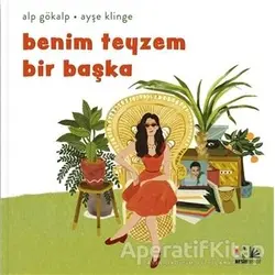 Benim Teyzem Bir Başka - Alp Gökalp - Nesin Yayınevi