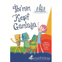 İbinin Keşif Günlüğü - Sinan Ölmez - Erdem Çocuk
