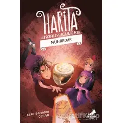 Mühürdar - Harita Koruyucuları - Esra Bahadır Cesar - Erdem Çocuk