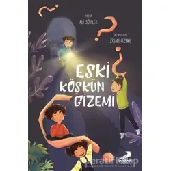Eski Köşkün Gizemi - Ali Söyler - Erdem Çocuk