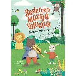 Seslerden Müziğe Yolculuk - Gönül Kazancı Yeprem - Erdem Çocuk