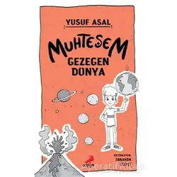 Muhteşem Gezegen Dünya - Yusuf Asal - Erdem Çocuk