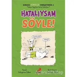Hatalıysam Söyle! - Burada Türkçe Konuşuyoruz 1 - Süleyman Ezber - Erdem Çocuk