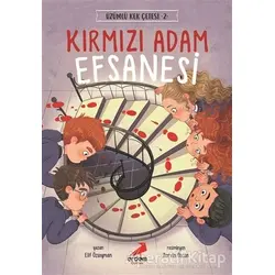 Kırmızı Adam Efsanesi - Üzümlü Kek Çetesi 2 - Elif Özsoyman - Erdem Çocuk