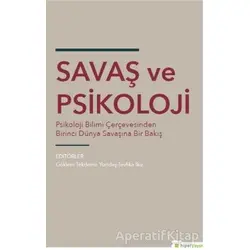 Savaş ve Psikoloji - Kolektif - Hiperlink Yayınları