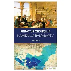 Fıtrat ve Ceditçilik - Yusuf Avcı - Hiperlink Yayınları