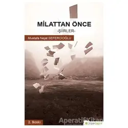 Milattan Önce - Mustafa Nejat Sepetçioğlu - Hiperlink Yayınları