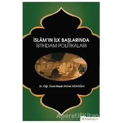 İslam’ın İlk Başlarında İstihdam Politikaları - Reşat Ahmet Ağaoğlu - Hiperlink Yayınları