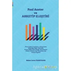 Paul Auster ve Arketip Eleştiri - Bülent Cercis Tanrıtanır - Hiperlink Yayınları