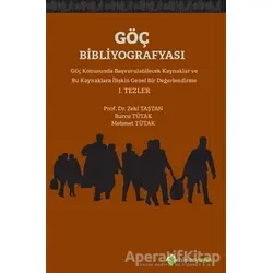Göç Bibliyografyası - Zeki Taştan - Hiperlink Yayınları