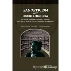 Panopticism and Buchi Emecheta - Bülent Cercir Tanrıtanır - Hiperlink Yayınları