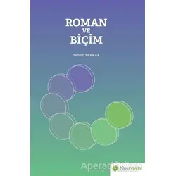 Roman ve Biçim - Tahsin Yaprak - Hiperlink Yayınları