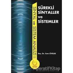 Sürekli Sinyaller ve Sistemler - Cem Civelek - Palme Yayıncılık