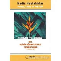 Nadir Hastalıklar - Korkut Yaltkaya - Palme Yayıncılık