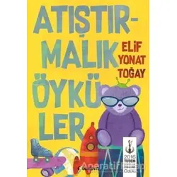 Atıştırmalık Öyküler - Elif Yonat Toğay - Tudem Yayınları