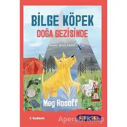 Bilge Köpek Doğa Gezisinde - Meg Rosoff - Tudem Yayınları