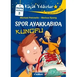 Spor Ayakkabıda Kungfu - Michael Petrowitz - Tudem Yayınları