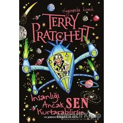 İnsanlığı Ancak Sen Kurtarabilirsin - Terry Pratchett - Tudem Yayınları