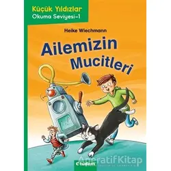 Ailemizin Mucitleri - Heike Wiechmann - Tudem Yayınları
