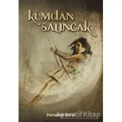Kumdan Salıncak - Hanzade Servi - Tudem Yayınları