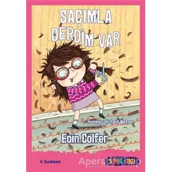 Saçımla Derdim Var - Sen de Oku - Eoin Colfer - Tudem Yayınları