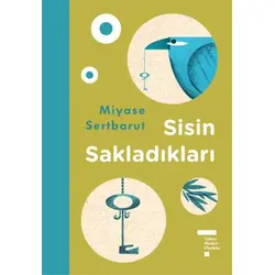 Sisin Sakladıkları - Miyase Sertbarut - Tudem Yayınları