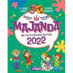 Majanda 2022 - Bir Yıllık Eğlence Defteri - Yıldıray Karakiya - Tudem Yayınları