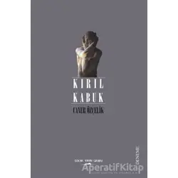Kırıl Kabuk - Caner Özçelik - Sokak Kitapları Yayınları