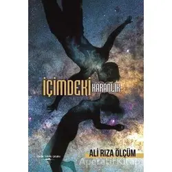 İçimdeki Karanlık - Ali Rıza Ölçüm - Sokak Kitapları Yayınları