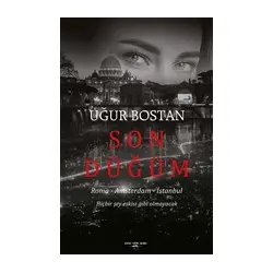 Son Düğüm - Uğur Bostan - Sokak Kitapları Yayınları