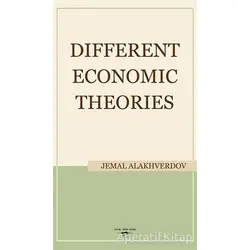 Different Economic Theories - Jemal Alakhverdov - Sokak Kitapları Yayınları
