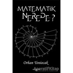 Matematik Nerede? - Orhan Yeniocak - Sokak Kitapları Yayınları