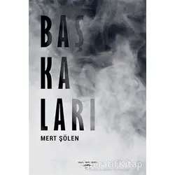 Başkaları - Mert Şölen - Sokak Kitapları Yayınları